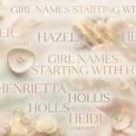 Girl H Names Beautiful